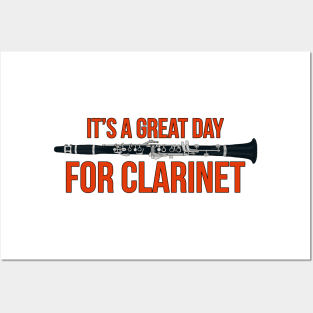 It's A Great Day for Clarinet Posters and Art